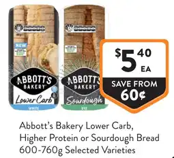 Foodworks Abbott's Bakery Lower Carb, Higher Protein or Sourdough Bread offer