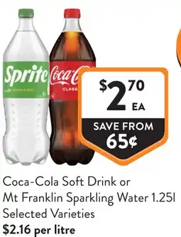 Foodworks Coca-Cola Soft Drink or Mt Franklin Sparkling Water offer