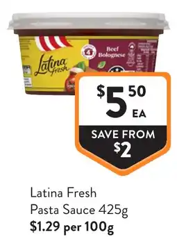 Foodworks Latina Fresh Pasta Sauce offer