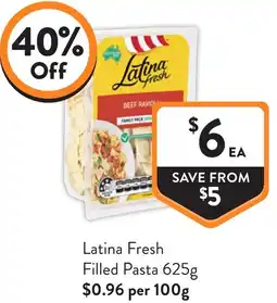 Foodworks Latina Fresh Filled Pasta offer