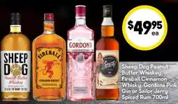 Drakes Sheep Dog Peanut Butter Whiskey, Fireball Cinnamon Whisky, Gordons Pink Gin or Sailor Jerry Spiced Rum offer