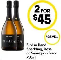 Drakes Bird in Hand Sparkling, Rose or Sauvignon Blanc offer