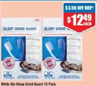 White Glo Sleep Grind Guard