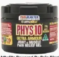 Chemist Warehouse Athelite Powered By Pain Blaster PHYS10 Joint & Muscle Pain Relief Gel offer