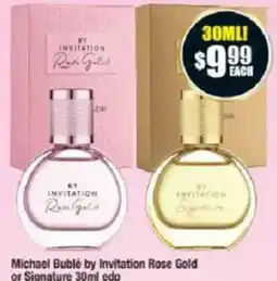 Chemist Warehouse Michael Bublé by Invitation Rose Gold or Signature offer