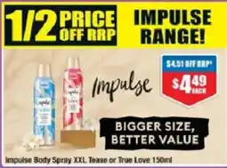 Chemist Warehouse Impulse Body Spray XXL Tease or True Love offer