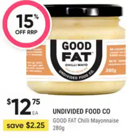 healthylife UNDIVIDED FOOD CO GOOD FAT Chilli Mayonnaise offer