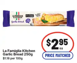 IGA La Famiglia Kitchen Garlic Bread offer