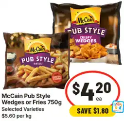 IGA McCain Pub Style Wedges or Fries offer