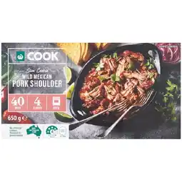 Woolworths Woolworths COOK Slow Cooked Pork Shoulder Mild Mexican offer