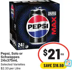 IGA Pepsi, Solo or Schweppes offer