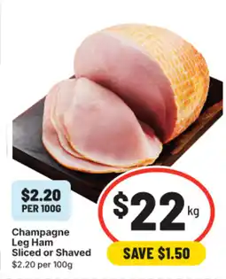 IGA Champagne Leg Ham Sliced or Shaved offer