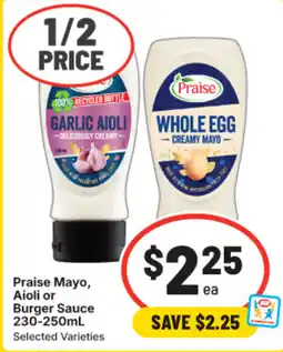 IGA Praise Mayo, Aioli or Burger Sauce offer