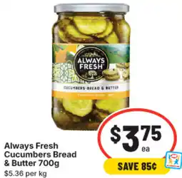 IGA Always Fresh Cucumbers Bread & Butter offer