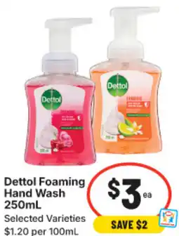 IGA Dettol Foaming Hand Wash offer