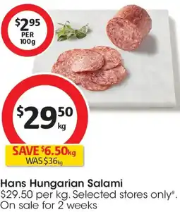 Coles Hans hungarian salami offer
