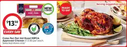 Coles Coles peri peri hot roast rspca approved chicken offer