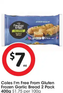 Coles Coles i'm free from gluten frozen garlic bread offer