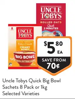 Foodworks Uncle tobys quick big bowl sachets offer