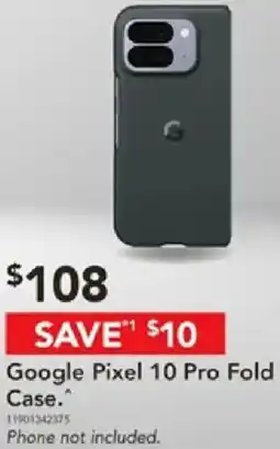 Harvey Norman Pixel 10 pro fold case. offer