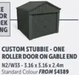 Stratco Custom stubbie one roller door on gable end offer