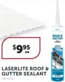 Stratco Laserlite roof & gutter sealant offer