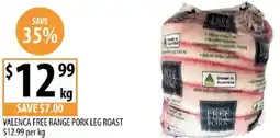 Supabarn Valenca free range pork leg roast offer