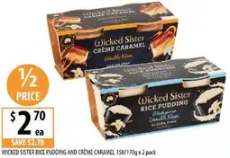 Supabarn Wicked sister rice pudding and crème caramel offer