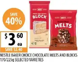 Supabarn Nestle baker choice chocolate melts and blocks offer
