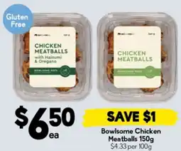 Drakes Bowlsome Chicken Meatballs offer