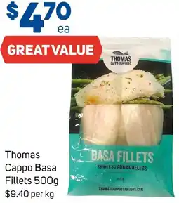 Foodland Thomas Cappo Basa Fillets offer