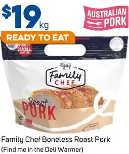 Foodland Family Chef Boneless Roast Pork offer