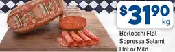 Foodland Bertocchi Flat Sopressa Salami, Hot or Mild offer