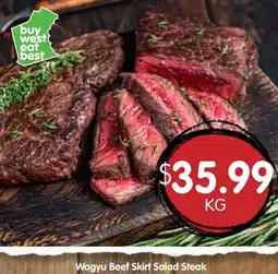 Spudshed Wagyu beef skirt salad steak offer