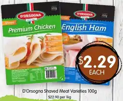 Spudshed D'orsogna shaved meat offer