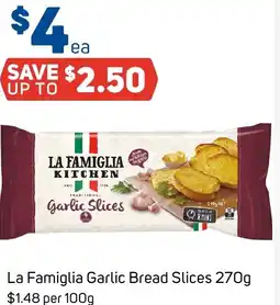 Foodland La famiglia garlic bread slices offer