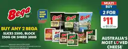 Foodland bega slice. block or shred offer