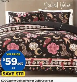 Spotlight Koo zephyr quilted velvet quilt cover set offer