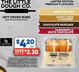 Foodland Little Dough Co Premium Flavoured Hot Cross Buns offer