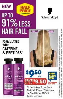Foodland Schwarzkopf Extra Care Full Hair Protect Shampoo or Conditioner offer