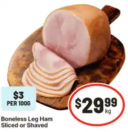 IGA Boneless Leg Ham Sliced or Shaved offer
