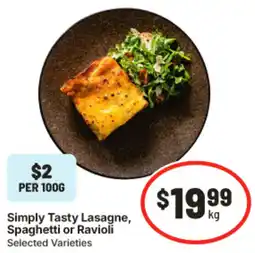 IGA Simply Tasty Lasagne Spaghetti or Ravioli offer
