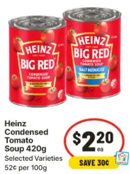 IGA Heinz Condensed Tomato Soup offer