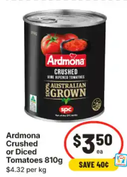 IGA Ardmona Crushed or Diced Tomatoes offer