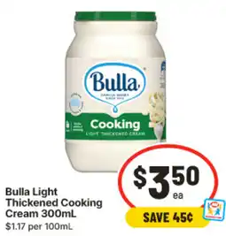 IGA Bulla Light Thickened Cooking Cream offer