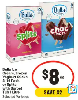 IGA Bulla Ice Cream Frozen Yoghurt Sticks or Splits with Sorbet Tub offer