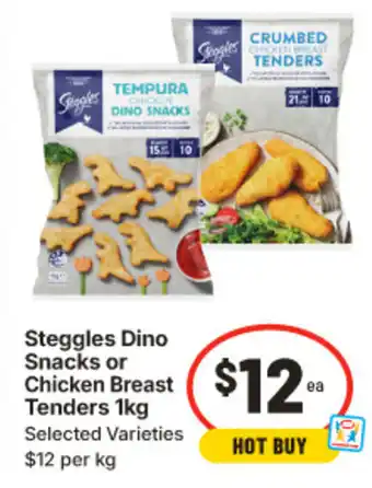 IGA Steggles Dino Snacks or Chicken Breast Tenders offer