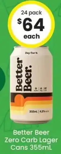 The Bottle O Better Beer Zero Carb Lager Cans offer