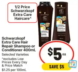 IGA Schwarzkopf Extra Care Hair Repair Shampoo or Conditioner offer