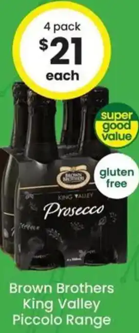 The Bottle O Brown Brothers King Valley Piccolo Range offer